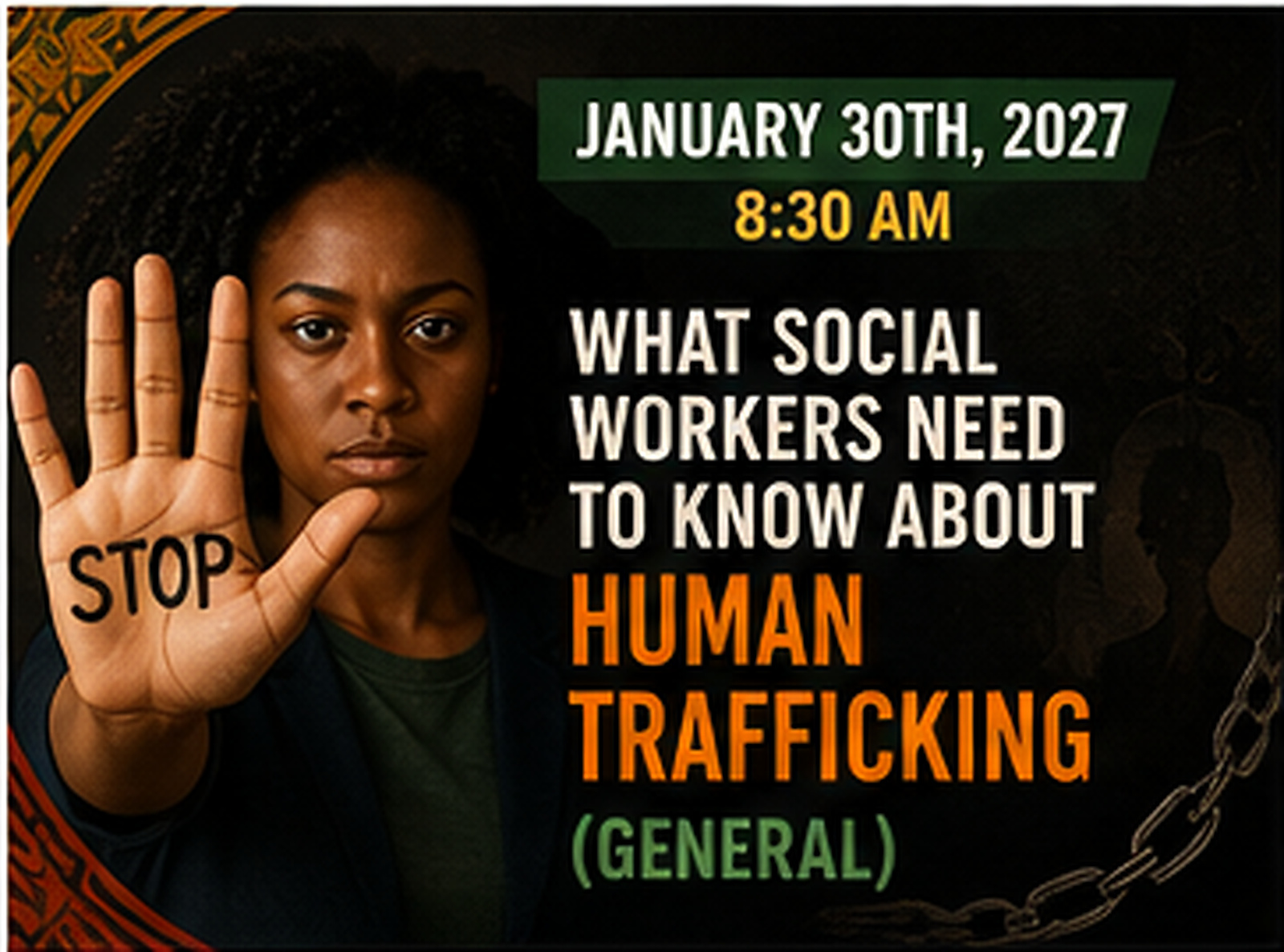 What Social Workers need to know about Human Trafficking (General) – VIRTUAL